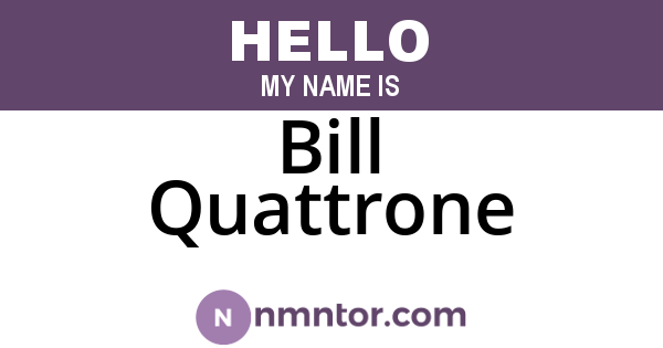 Bill Quattrone