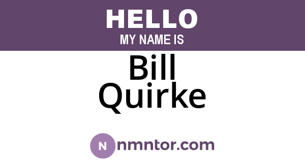 Bill Quirke
