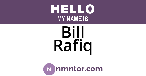 Bill Rafiq