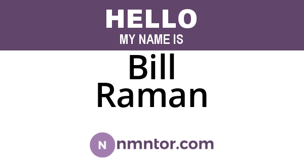 Bill Raman
