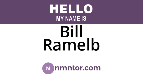 Bill Ramelb