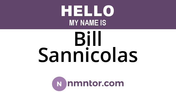 Bill Sannicolas