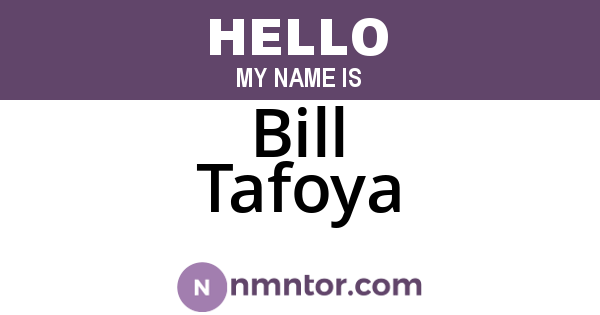 Bill Tafoya