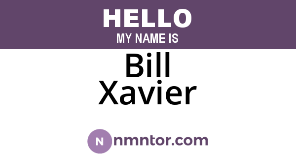 Bill Xavier
