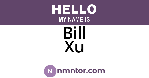 Bill Xu