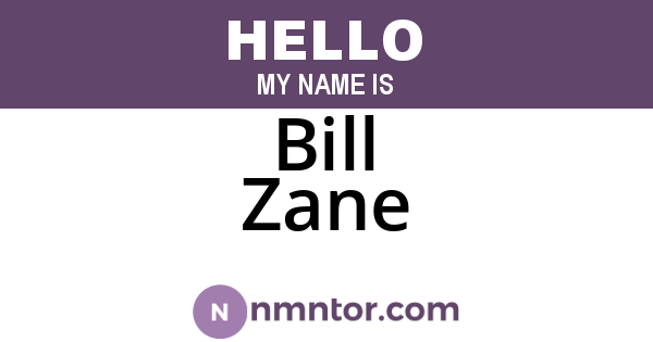 Bill Zane