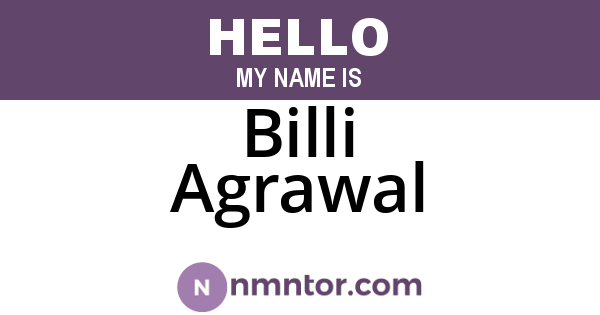 Billi Agrawal