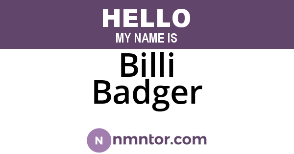 Billi Badger