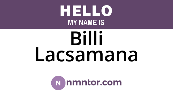 Billi Lacsamana