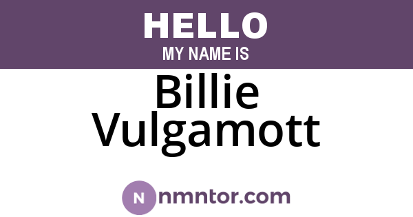 Billie Vulgamott