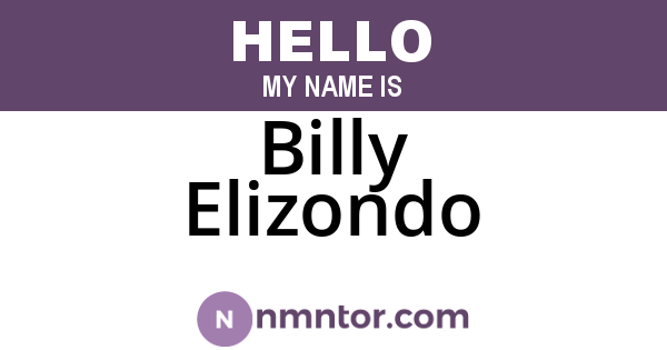 Billy Elizondo