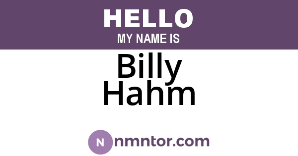 Billy Hahm