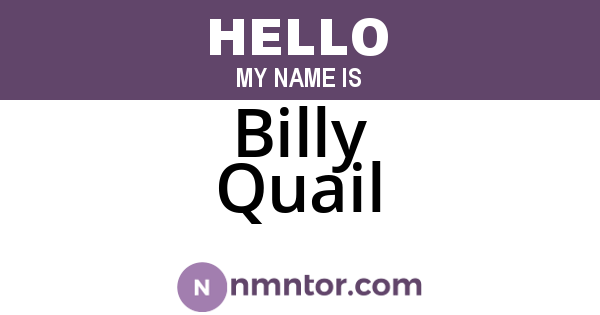 Billy Quail