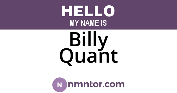 Billy Quant