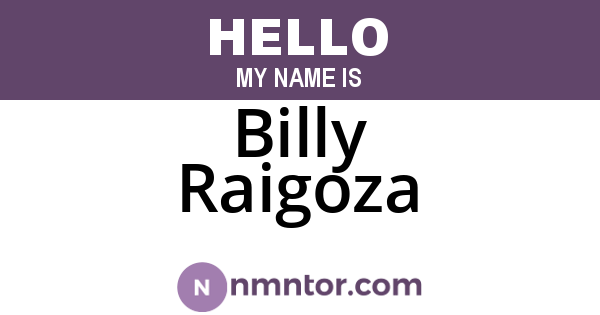 Billy Raigoza