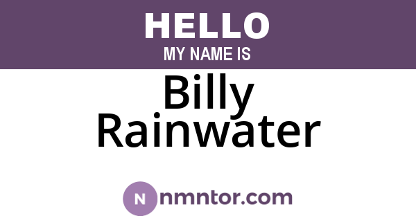 Billy Rainwater