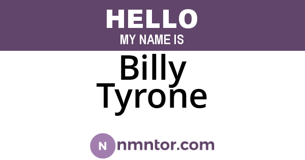 Billy Tyrone
