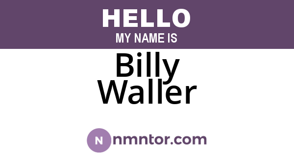 Billy Waller