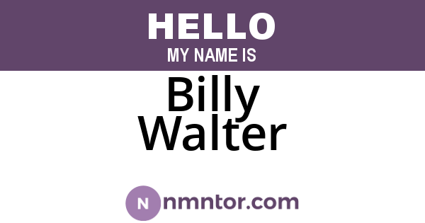 Billy Walter