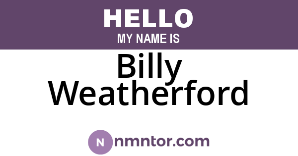 Billy Weatherford