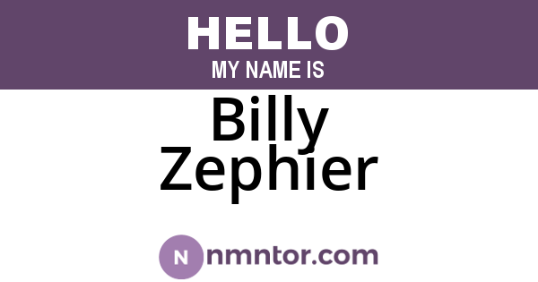 Billy Zephier