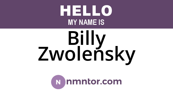 Billy Zwolensky
