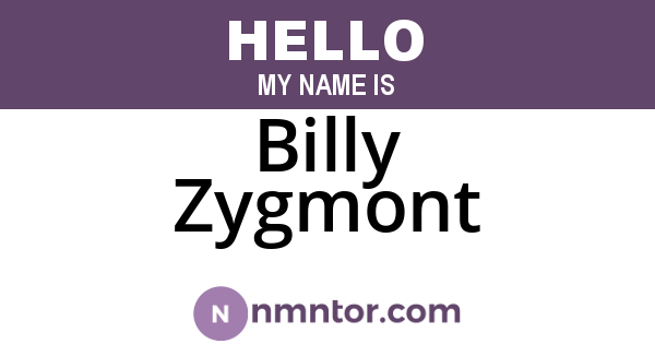 Billy Zygmont
