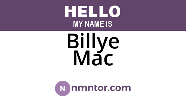 Billye Mac