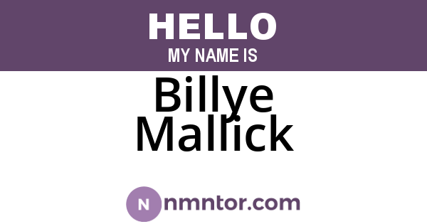 Billye Mallick