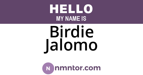 Birdie Jalomo