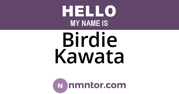 Birdie Kawata