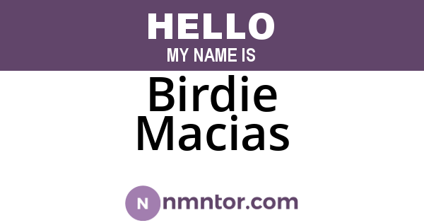 Birdie Macias