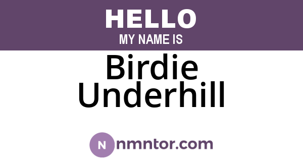 Birdie Underhill