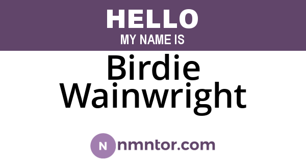 Birdie Wainwright