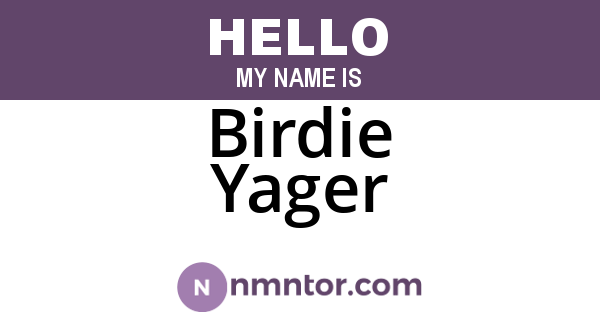 Birdie Yager