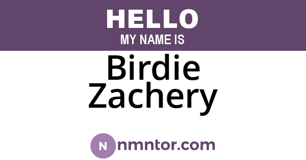 Birdie Zachery