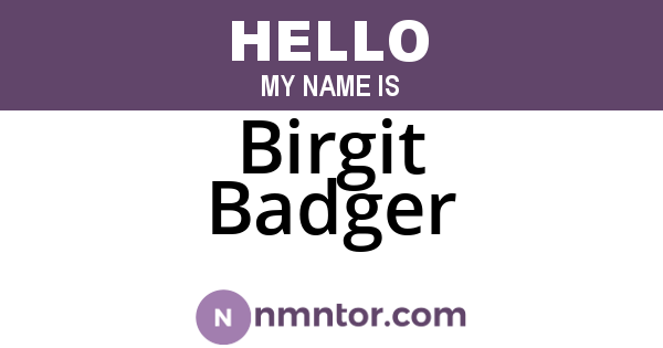 Birgit Badger