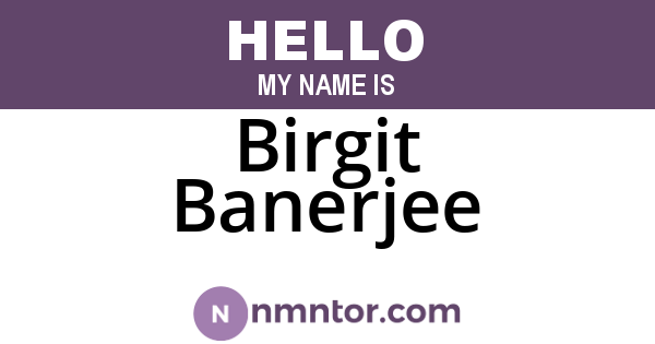 Birgit Banerjee