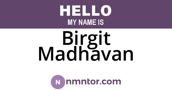 Birgit Madhavan