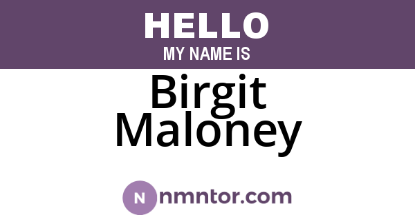 Birgit Maloney