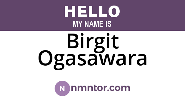Birgit Ogasawara