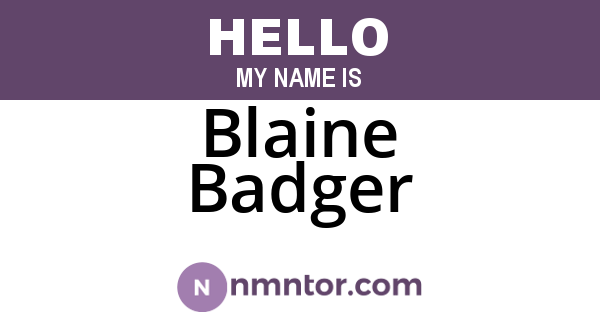 Blaine Badger