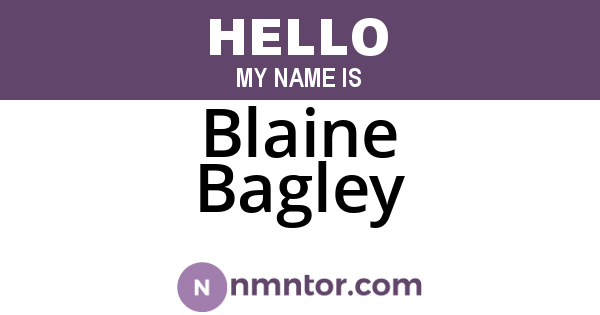 Blaine Bagley