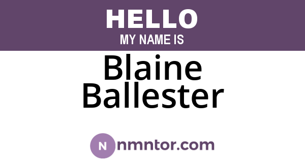 Blaine Ballester