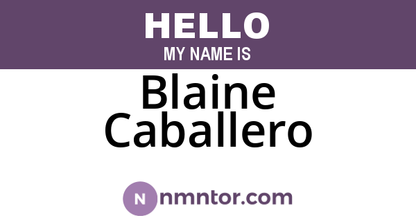 Blaine Caballero