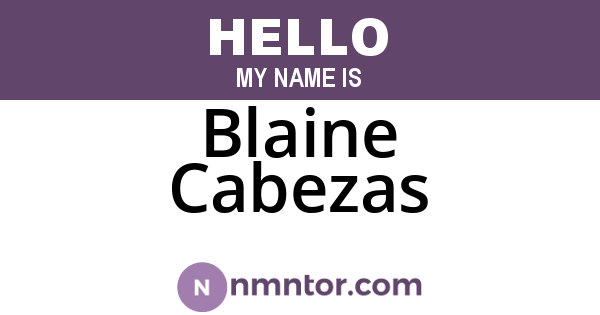 Blaine Cabezas