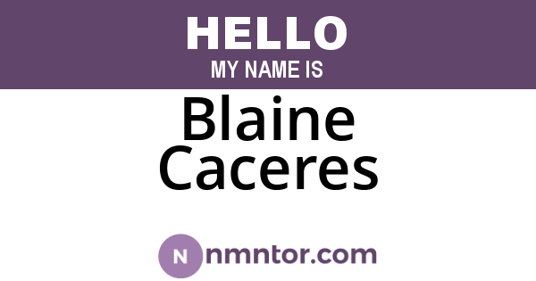 Blaine Caceres