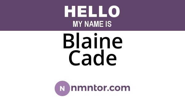 Blaine Cade