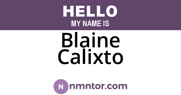 Blaine Calixto