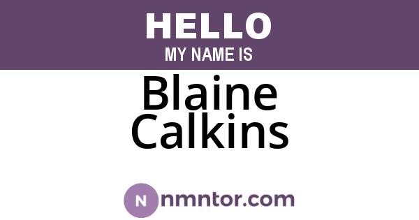 Blaine Calkins